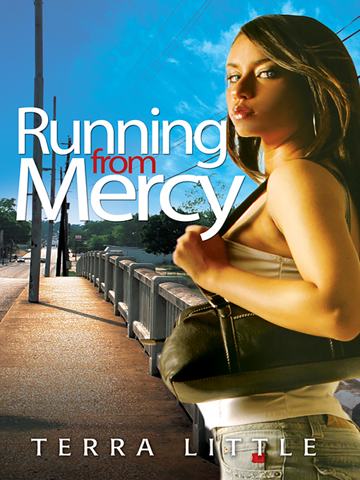 Title details for Running From Mercy by Terra Little - Wait list